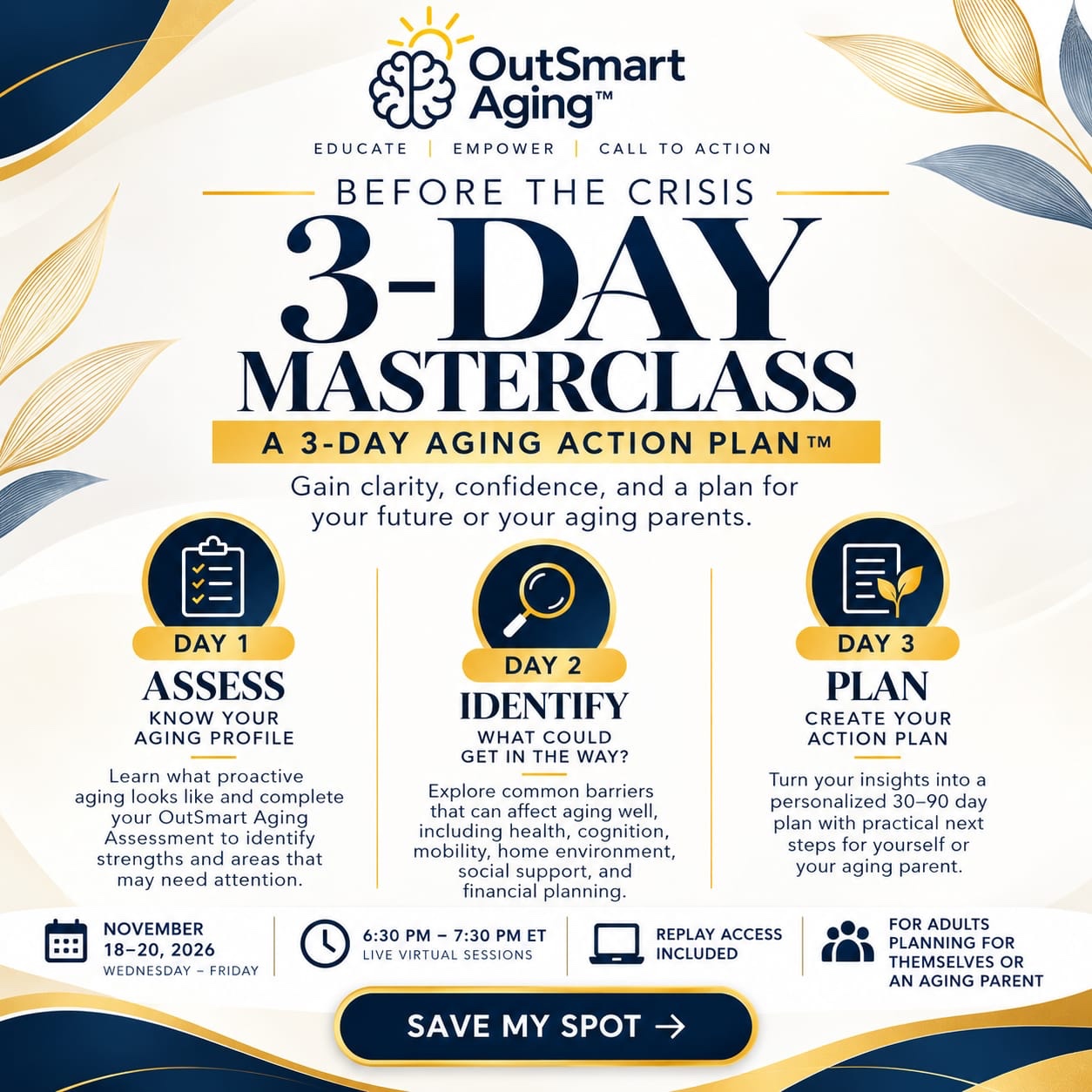 OutSmart Aging Before the Crisis 3-Day Masterclass flyer, November 18–20, 2026, 6:30–7:30 PM ET. Three days: Assess, Identify, Plan.